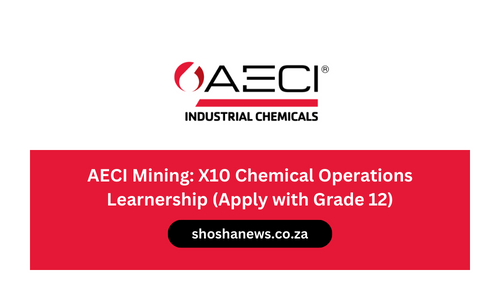 AECI Mining: X10 Chemical Operations Learnership (Apply with Grade 12)