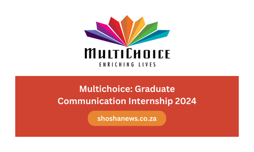 Multichoice: Graduate Trainee Communication Internship 2024