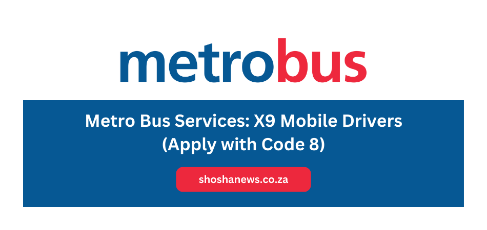 Metro Bus Services: X9 Mobile Drivers (Apply with Code 8)