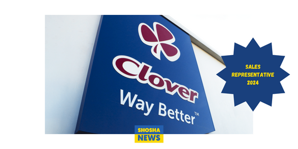 Clover SA is Recruiting X6 Assistant Sales Representative 2024