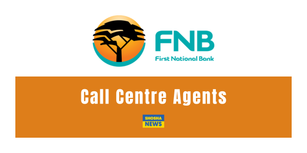 Earn R13,191 per month for FNB Call Centre Agents