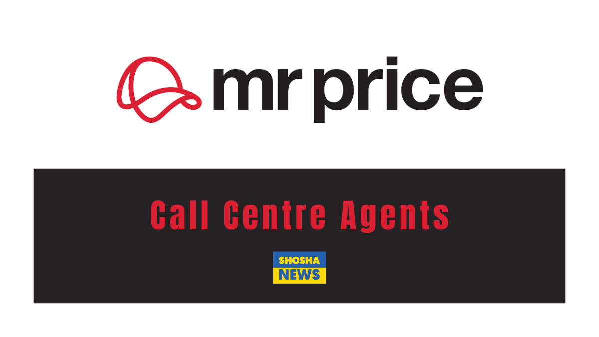 MrPrice Call Centre Agents Vacancies