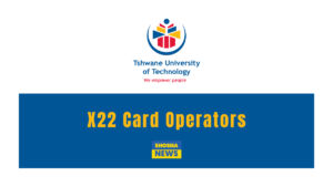 Tswane University of Technology (TUT) X22 Card Operators | Apply with Grade 12