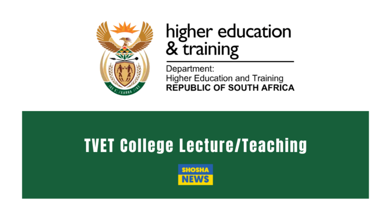 TVET College Lecture/Teaching Posts June 2024