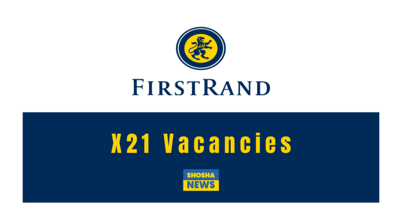 First Rand is Looking X21 External Sales and Service Advisors