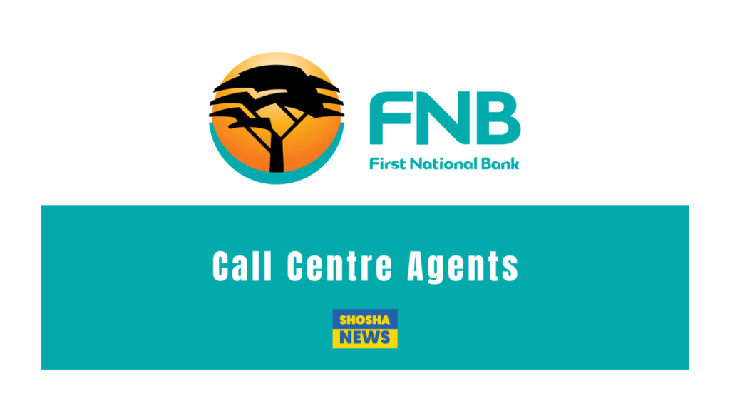 FNB Call Centre Vacancies | Apply with Grade 12