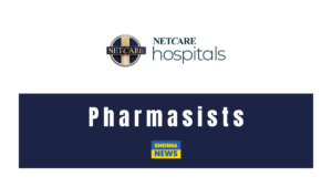 Netcare Pharmasists 2024 Vacancies