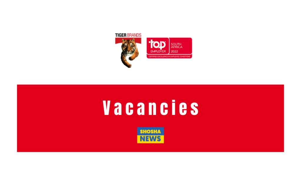 Tiger Brands Latest Vacancies