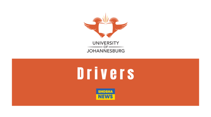 University of Johannesburg (UJ) is Looking for New Drivers