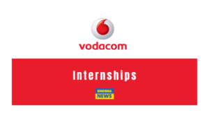 Vodacom: Graduate Internships 2024