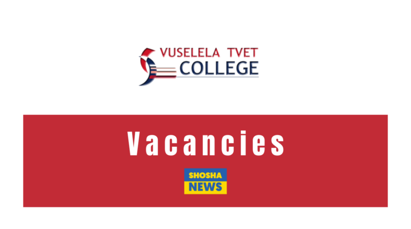 Vuselela TVET College is Looking for Cleaners, Groundsman & Handyman Vacancies