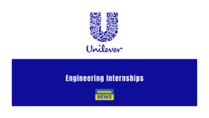 Unilever's Engineering Internship 2024