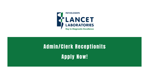 Lancet Laboratories x4 Admin Clerks 2024