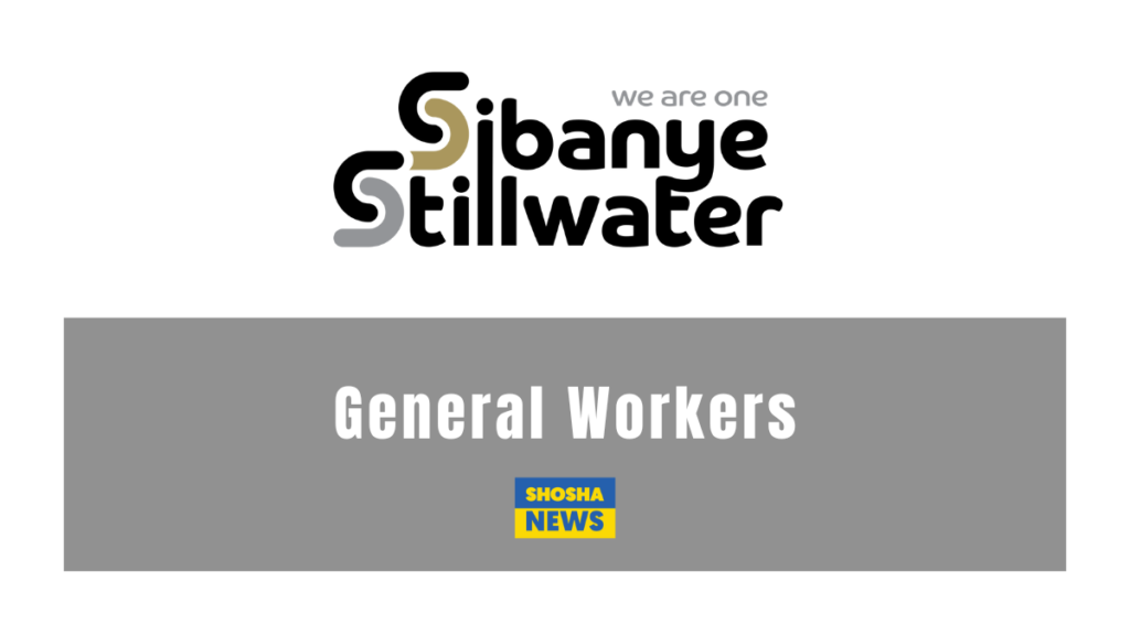 Sabanye Stillwater is Recruiting X14 General Workers