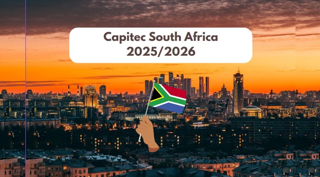 Capitec Bank Internships 2026 - Apply by 31 July 2025