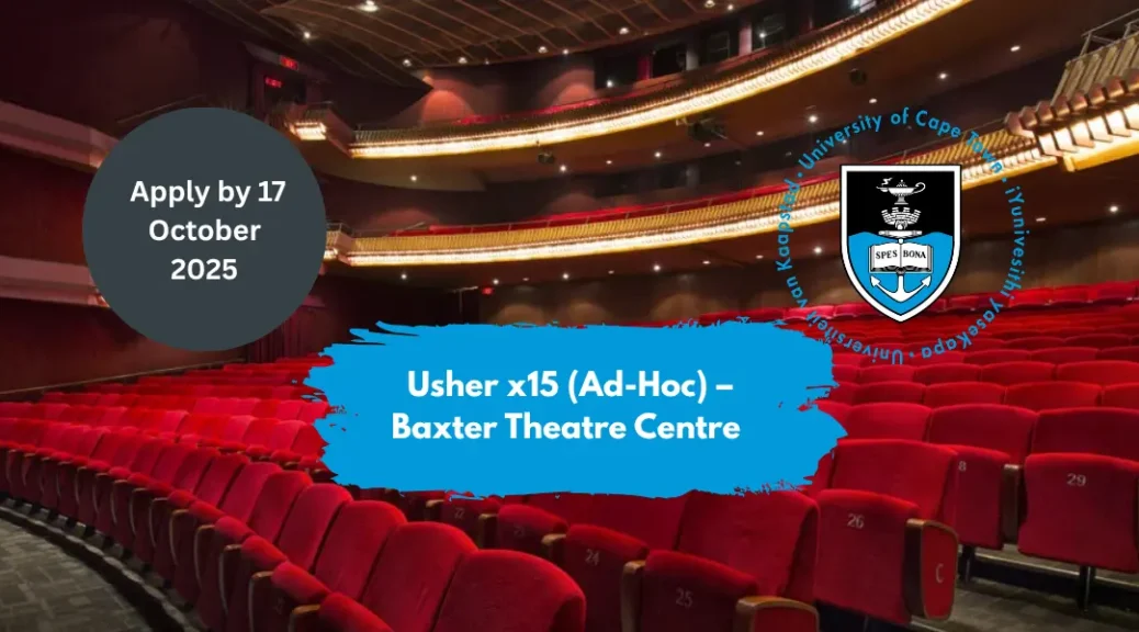 Usher x15 (Ad-Hoc) – Baxter Theatre Centre Apply by 17 October