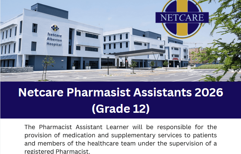 Netcare (Grade 12) Pharmasist Assistant Learnerships 2026