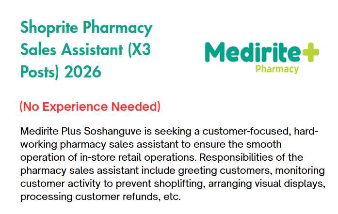 Shoprite Pharmacy Sales Assistant (X3 Posts) 2026