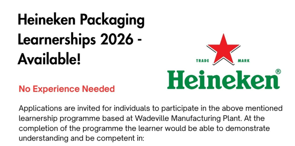 Heineken Packaging Learnerships 2026 - Available!