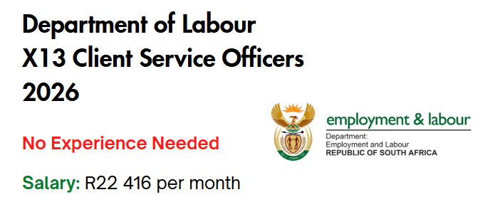 Department of Labour X13 Client Service Officers 2026
