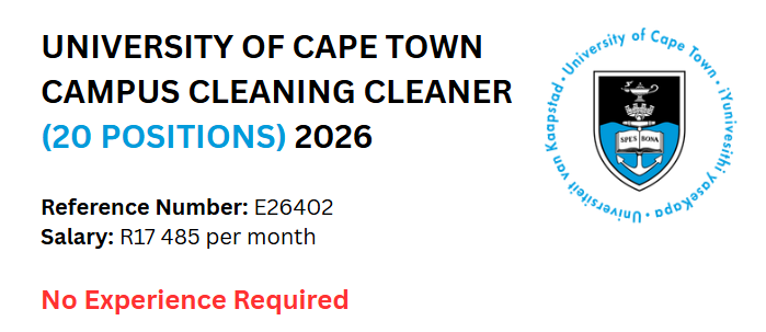 UNIVERSITY OF CAPE TOWN CAMPUS CLEANING CLEANER (20 POSITIONS) 2026