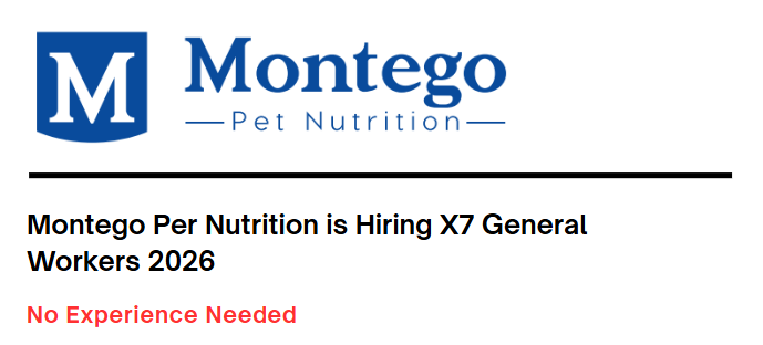 Montego Per Nutrition is Hiring X7 General Workers 2026