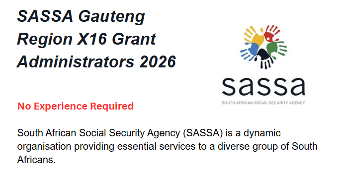 SASSA Gauteng Region X16 Grant Administrators 2026