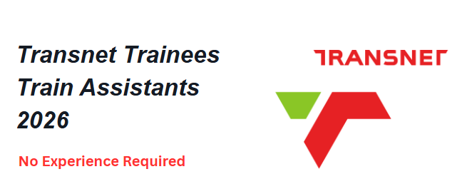 Transnet Trainees Train Assistants 2026