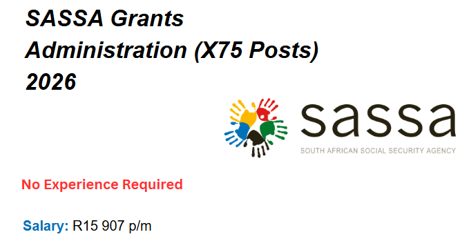 SASSA Grants Administration (X75 Posts) 2026