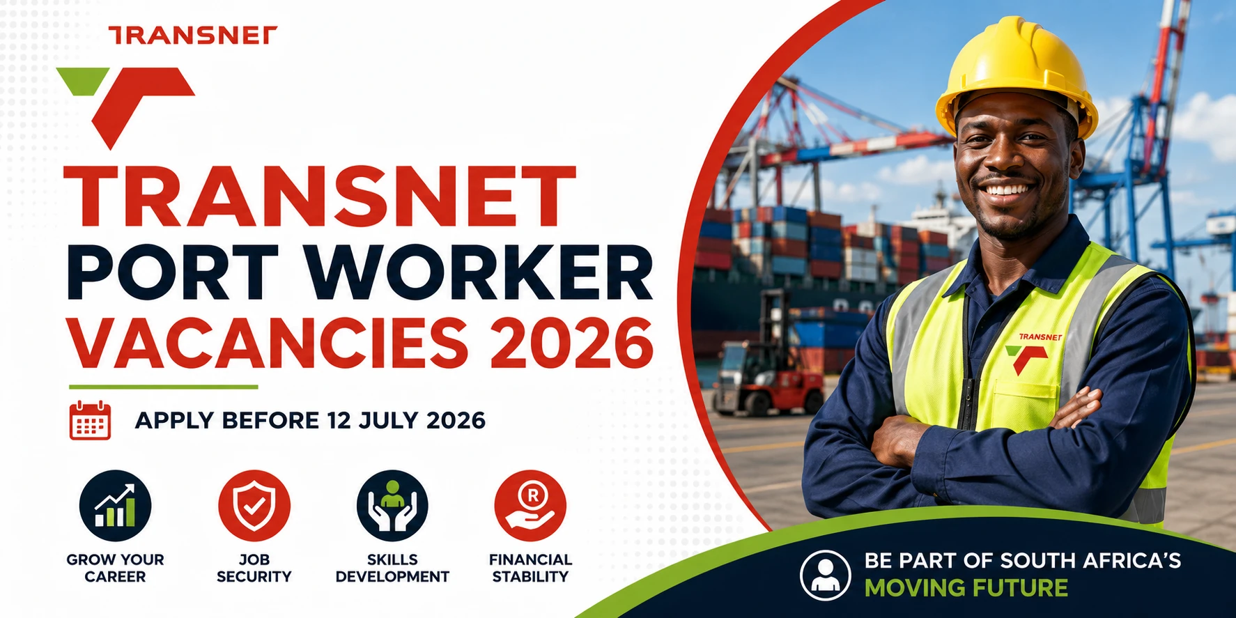 Transnet Port Worker Vacancies 2026 - Apply by 12 July 2026