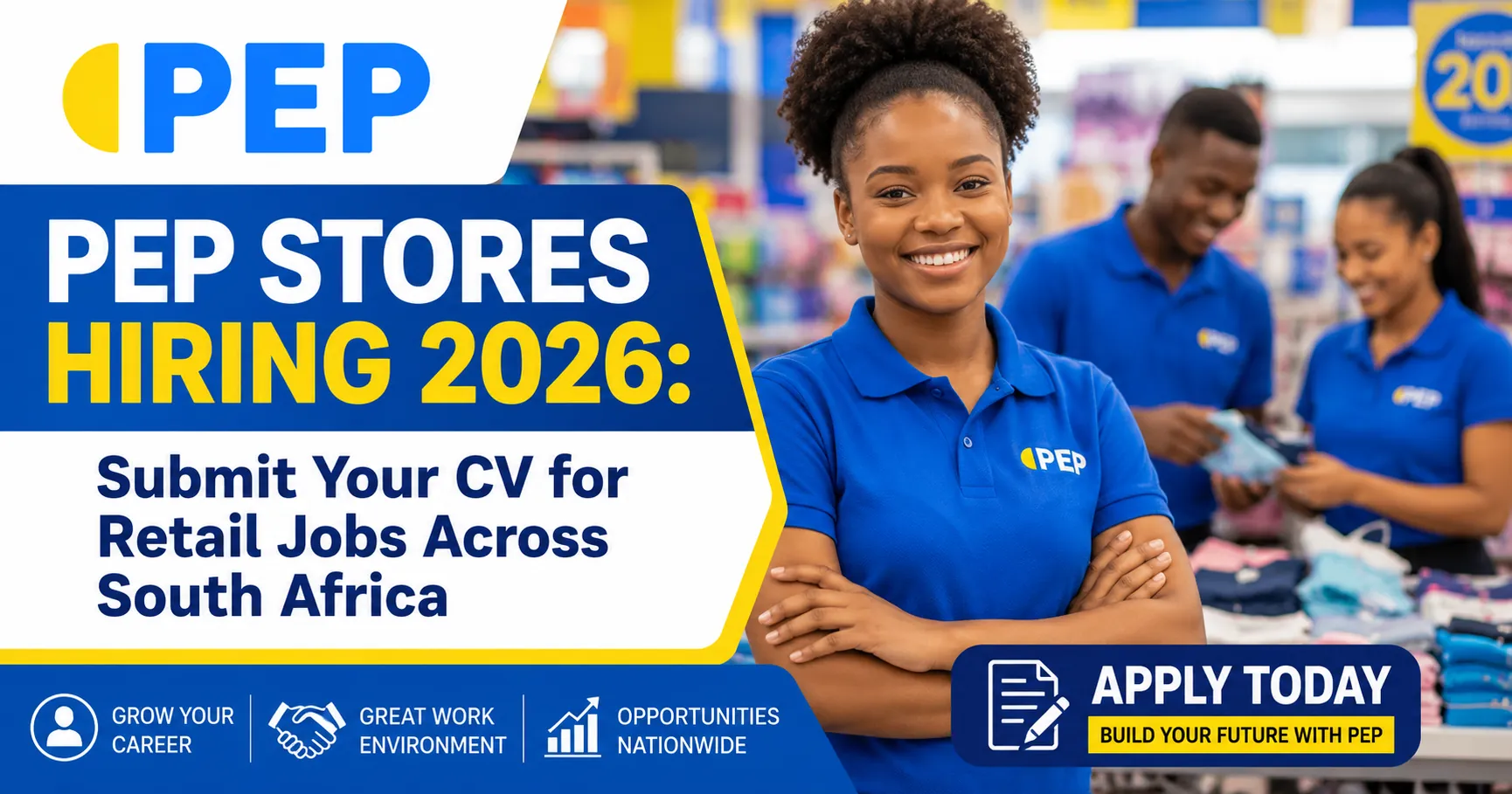 PEP Stores Hiring 2026: Submit Your CV for Retail Jobs Across South Africa