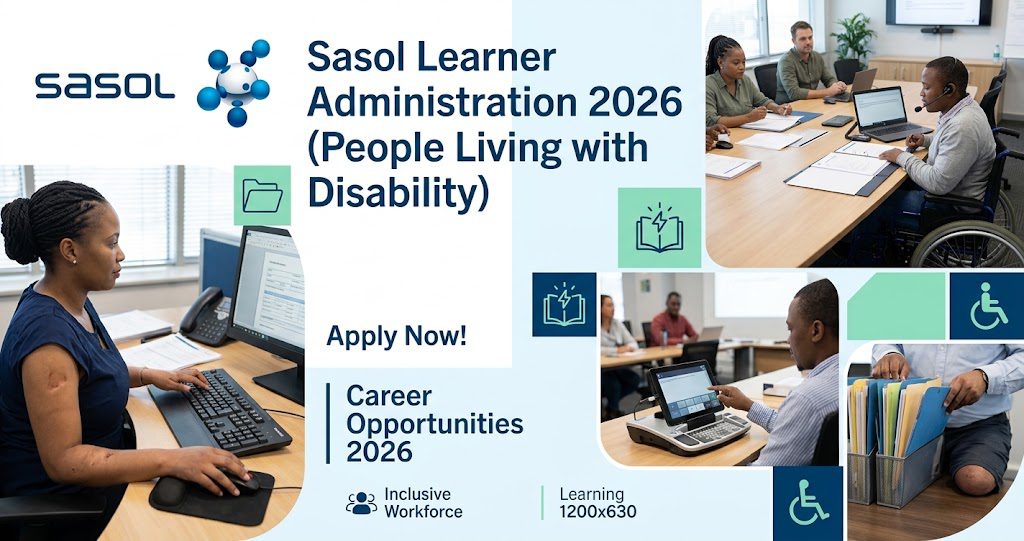 Sasol Learner Administration 2026 (People Living with Disability)