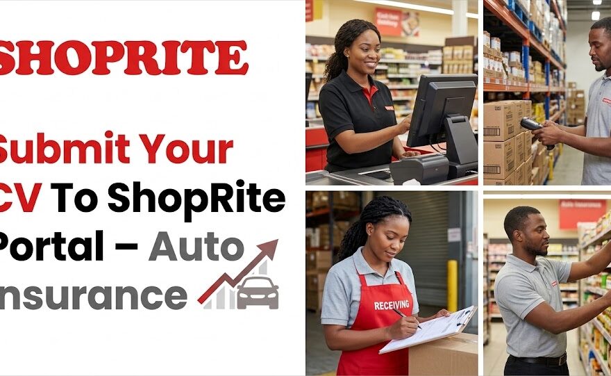 Register Your CV with Shoprite Recruitment Portal 2026